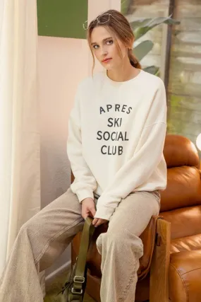 Apres Ski Social Club Pullover