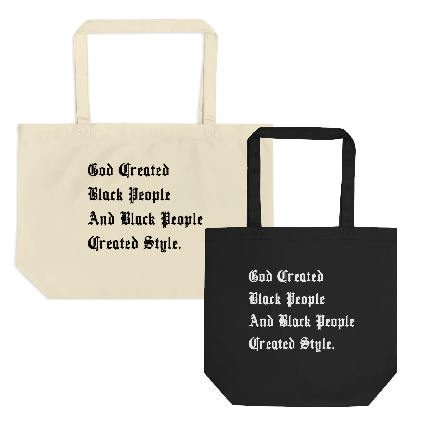 Black People Created Style Eco Tote