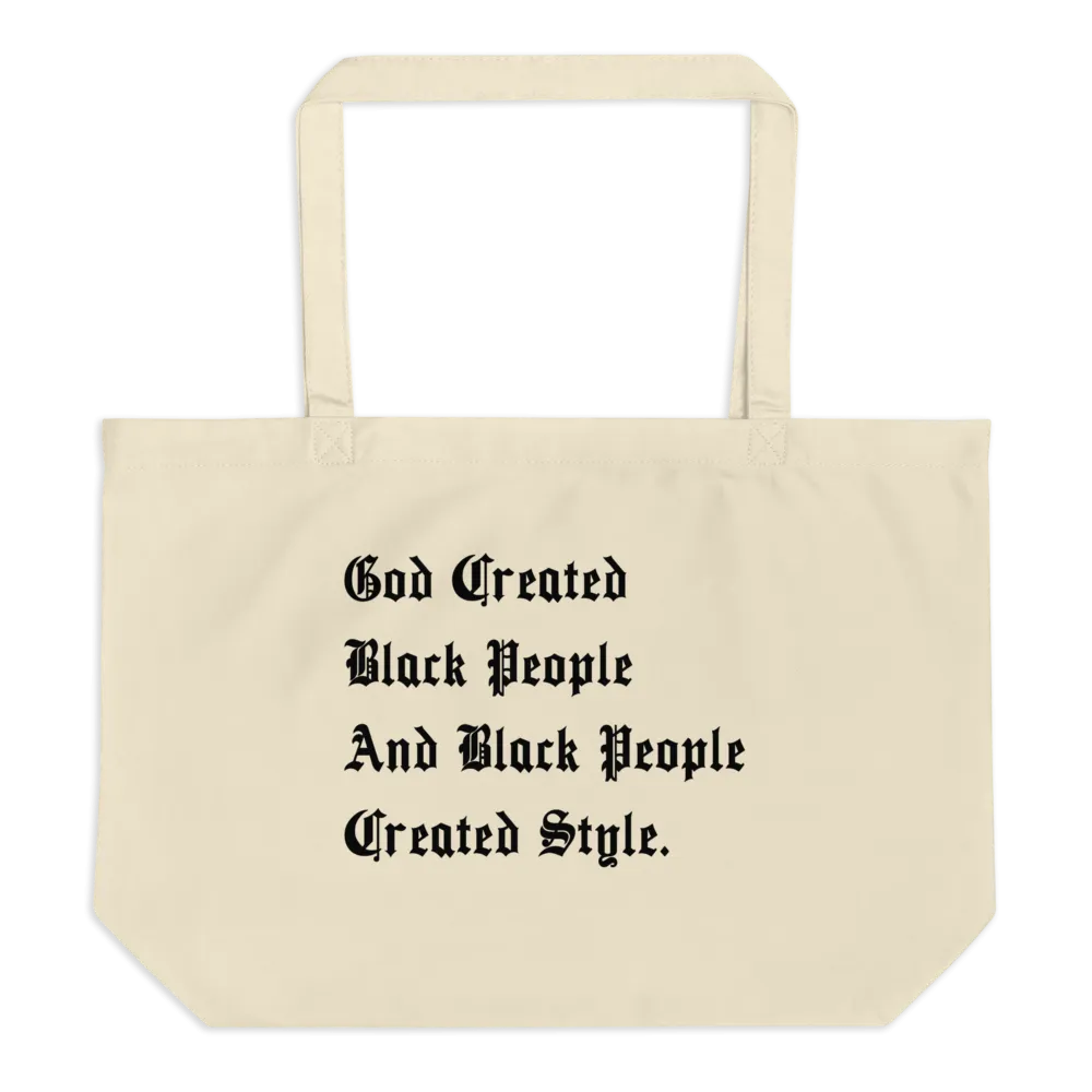 Black People Created Style Eco Tote