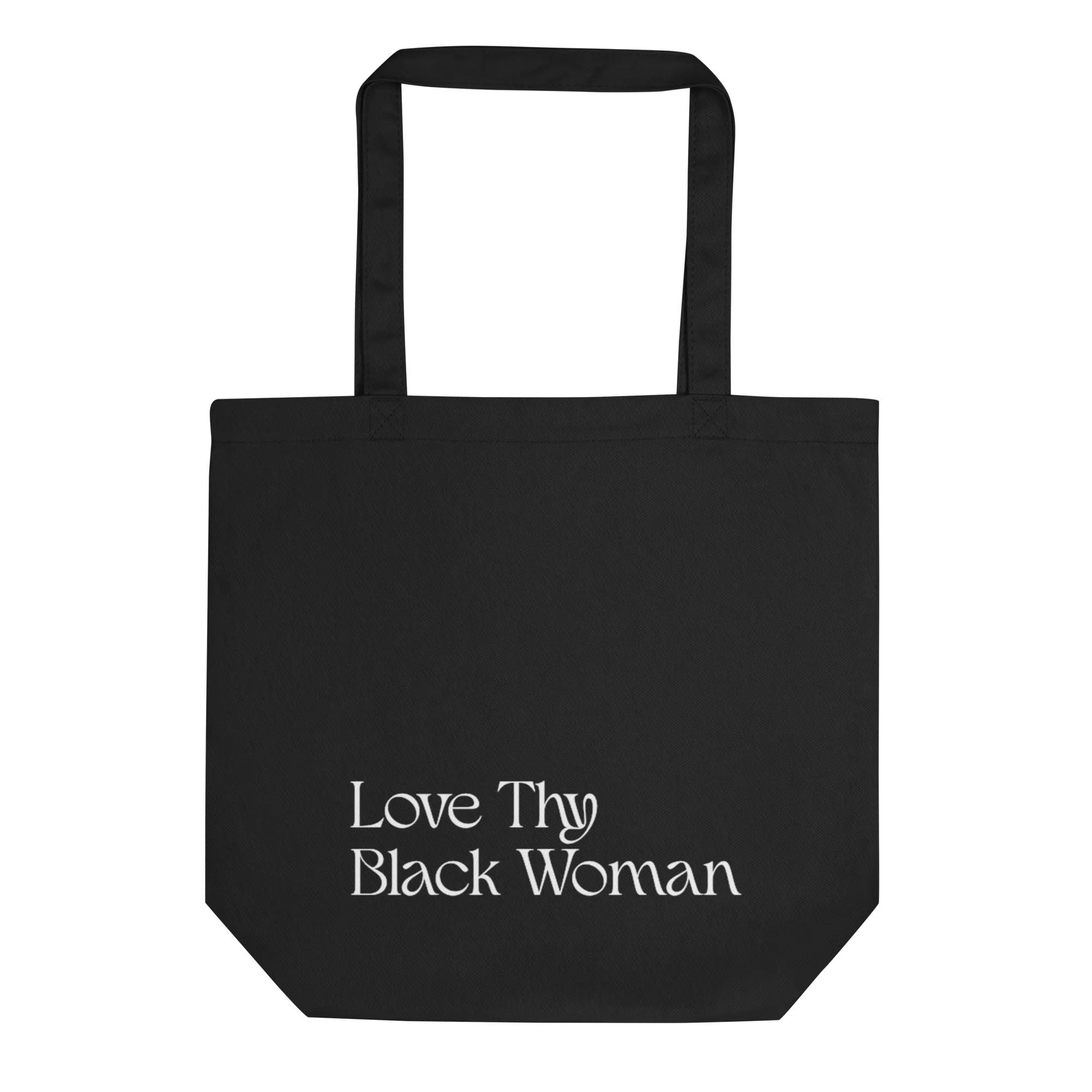 Love Thy Black Woman Eco Tote