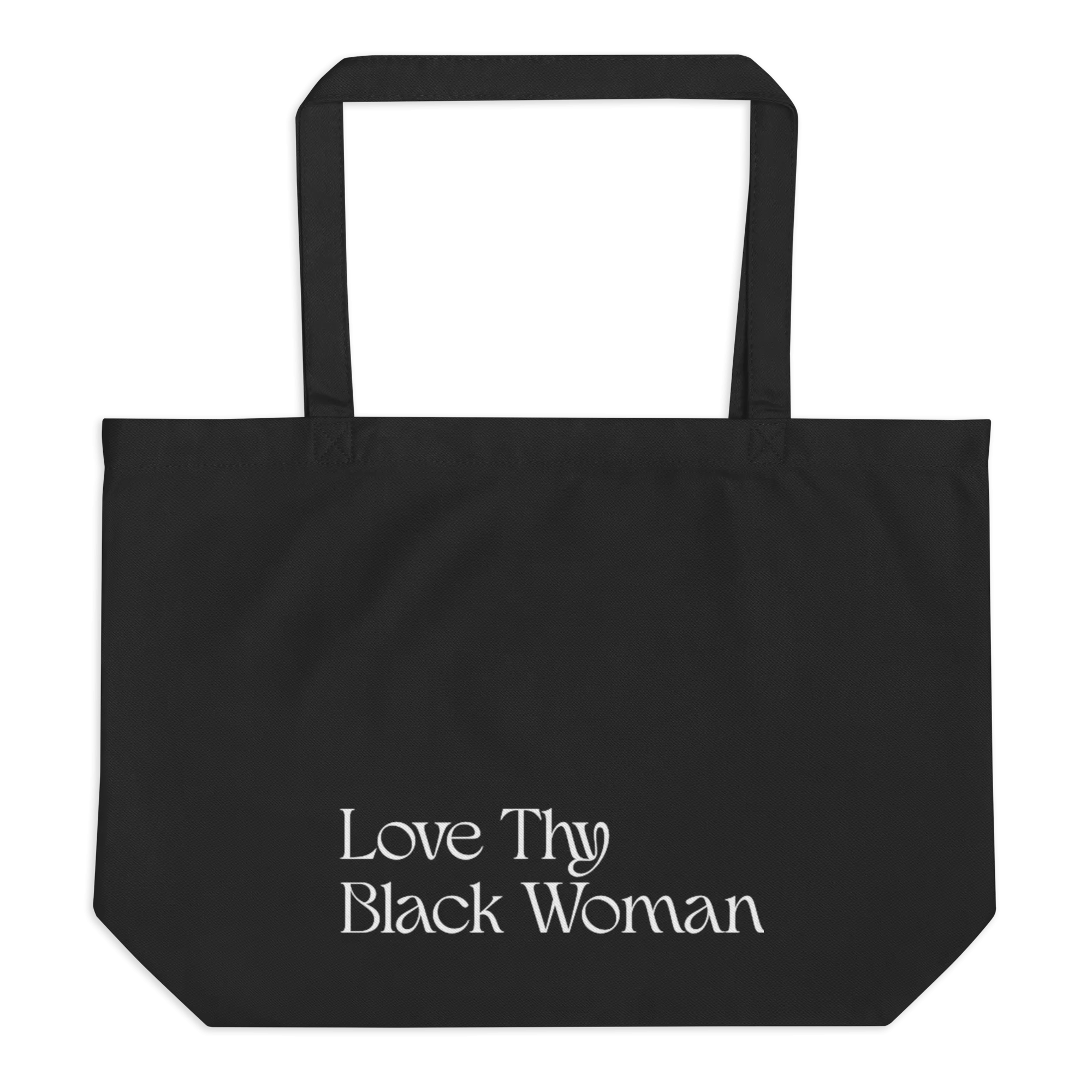 Love Thy Black Woman Eco Tote